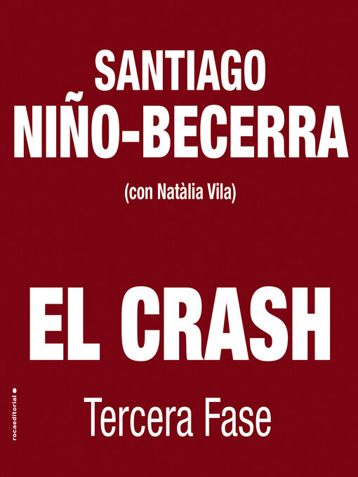 Title details for El crash. Tercera fase by Santiago Niño-Becerra - Available
